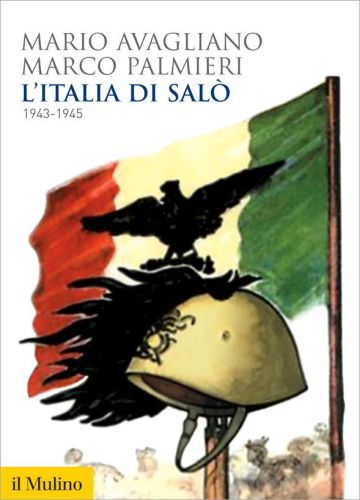 L’Italia di Salò. 1943–1945