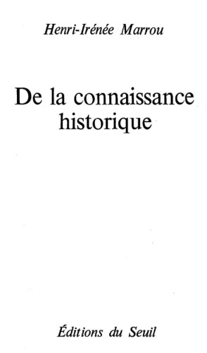 De la connaissance historique