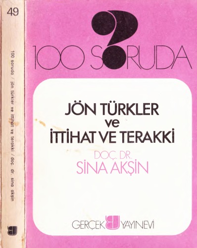 100 Soruda Jön Türkler ve İttihat ve Terakki