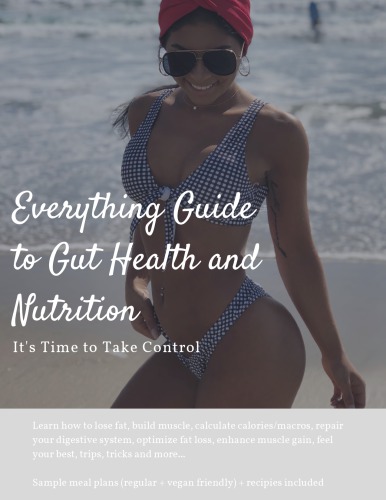 Everything Guide to Gut Health and Nutrition