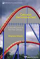 Calculus deconstructed: a second course in first-year calculus
