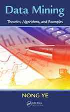 Data mining. Theories, algorithms, and examples