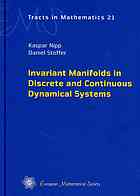 Invariant manifolds in discrete and continuous dynamical systems