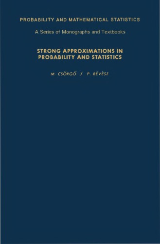 Strong approximations in probability and statistics