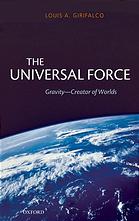 The universal force. Gravity - creator of worlds