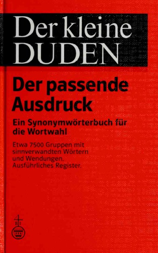Der kleine Duden - Der passende Ausdruck