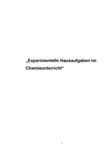 Experimentelle Hausaufgaben im Chemieunterricht
