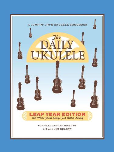 The Daily Ukulele - Leap-Year Edition