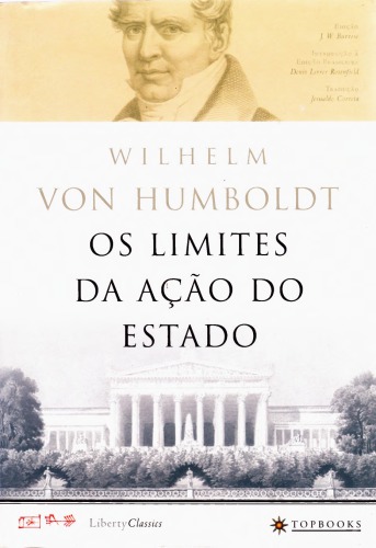 Os Limites da Ação do Estado