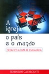 A Igreja, o País e o Mundo: desafios de uma Fé Engajada