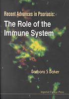 Recent advances in psoriasis : the role of the immune system