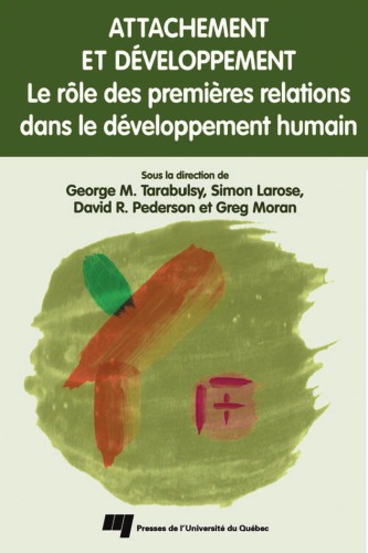 Attachement et d?eveloppement.