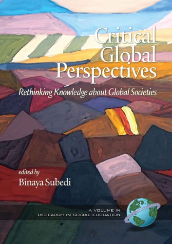 Critical Global Perspectives: Rethinking Knowledge about Global Societies (PB)