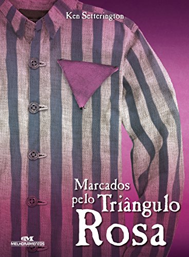 Marcados pelo Triângulo Rosa