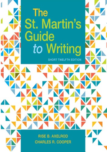 The St. Martin’s Guide to Writing, Short Edition