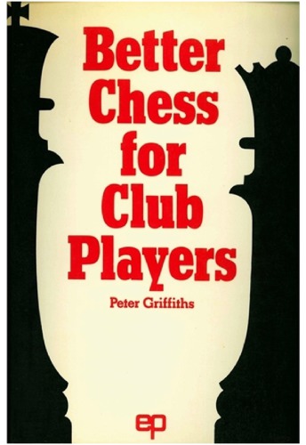 Better chess for club players