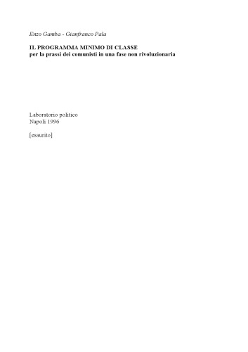 IL PROGRAMMA MINIMO DI CLASSE per la prassi dei comunisti in una fase non rivoluzionaria