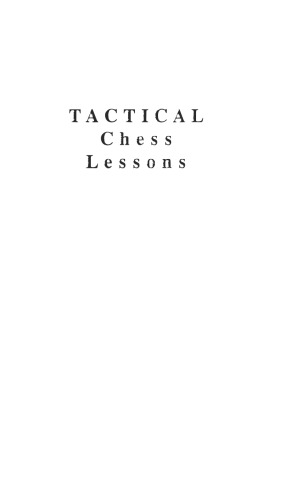 Tactical Chess Lesson