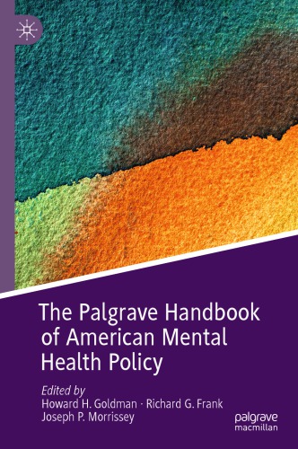 The Palgrave Handbook Of American Mental Health Policy