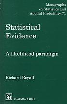 Statistical evidence : a likelihood paradigm