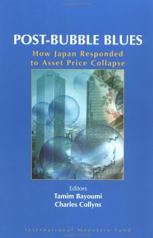 Post Bubble Blues: How Japan Responded To Asset Price Collapse