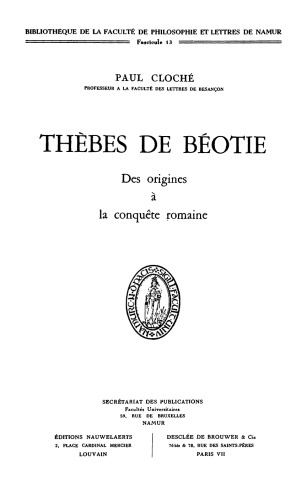 Thébes de Béotie: des origines à la conquête romaine