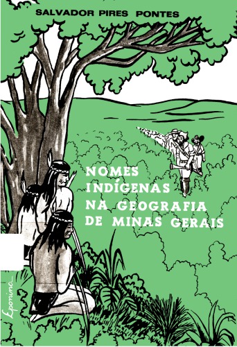 Nomes Indígenas na Geografia de Minas Gerais