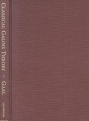 Classical Galois Theory: With Examples