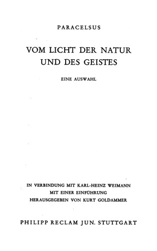 Vom Licht der Natur und des Geistes. Eine Auswahl aus dem Gesamtwerk.