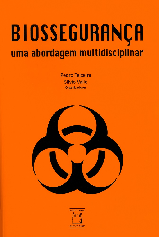 Biossegurança: uma abordagem multidisciplinar