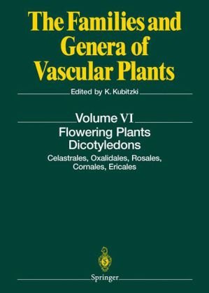 Flowering Plants · Dicotyledons: Celastrales, Oxalidales, Rosales, Cornales, Ericales