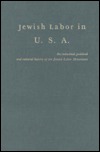 Jewish Labor in the USA, 1882–1914