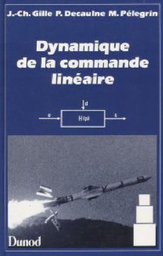 Dynamique de la commande linéaire