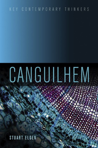 Canguilhem (Key Contemporary Thinkers)