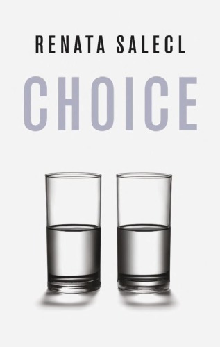 The Tyranny of Choice