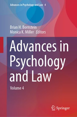 Advances in Psychology and Law: Volume 4