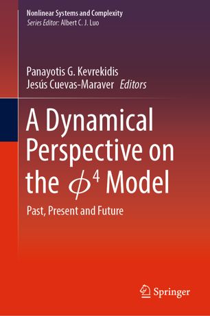 A Dynamical Perspective on the ɸ4 Model: Past, Present and Future