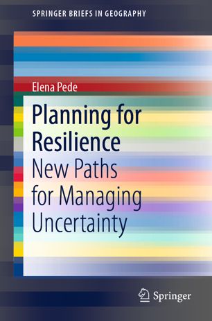 Planning for Resilience: New Paths for Managing Uncertainty