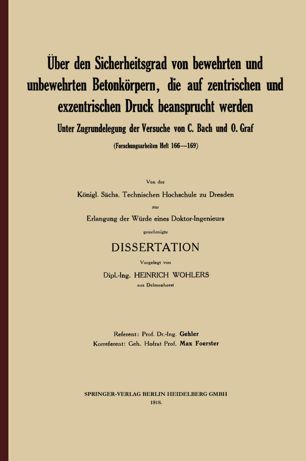 Über den Sicherheitsgrad von bewehrten und unbewehrten Betonkörpern, die auf zentrischen und exzentrischen Druck beansprucht werden
