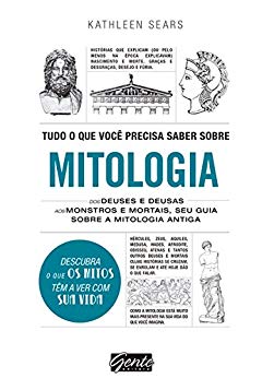 Tudo o que você precisa saber sobre mitologia