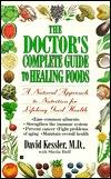 The Doctor’s Complete Guide to Healing Foods