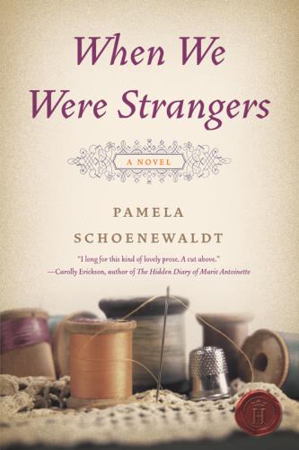 When We Were Strangers: A Novel