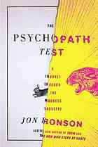 The Psychopath Test: A Journey Through the Madness Industry