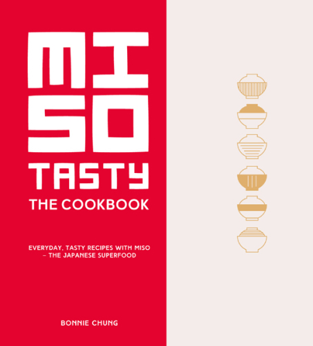 Miso Tasty Everyday, Tasty Recipes with Miso - The Japanese Superfood