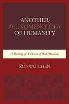 Another phenomenology of humanity: a reading of A dream of red mansions