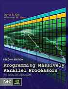 Programming Massively Parallel Processors,