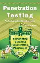 Penetration testing: protecting networks and systems