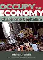 Occupy the economy: challenging capitalism