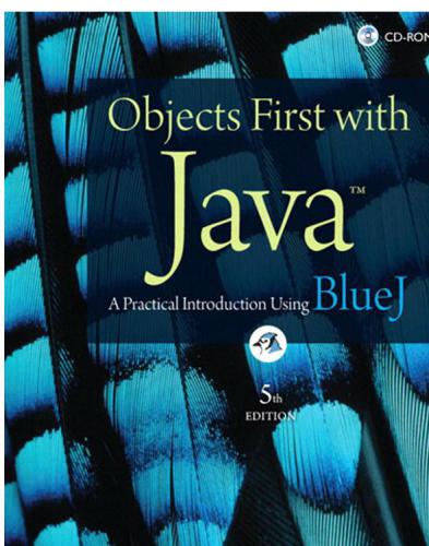 Objects first with Java: a practical introduction using BlueJ