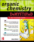 Organic chemistry demystified: a self-teaching guide